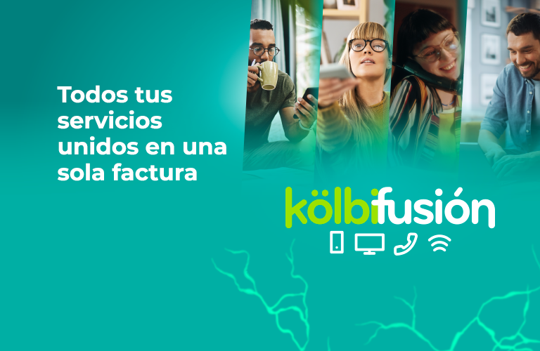 kölbi fusión, todos tus servicios unidos en una sola factura