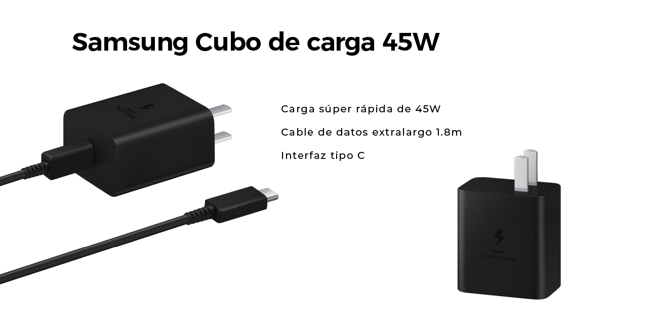 Carga súper rápida máximo de 45W