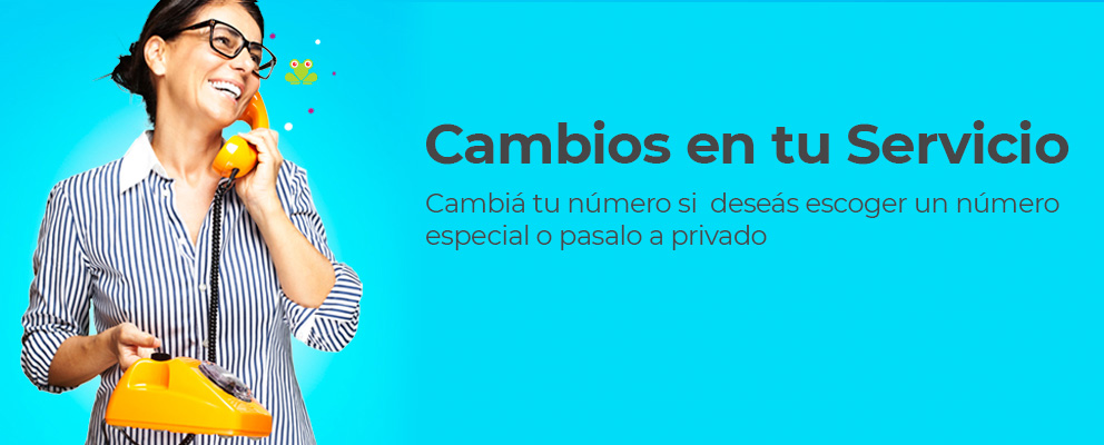 Cambios en tu servicio 