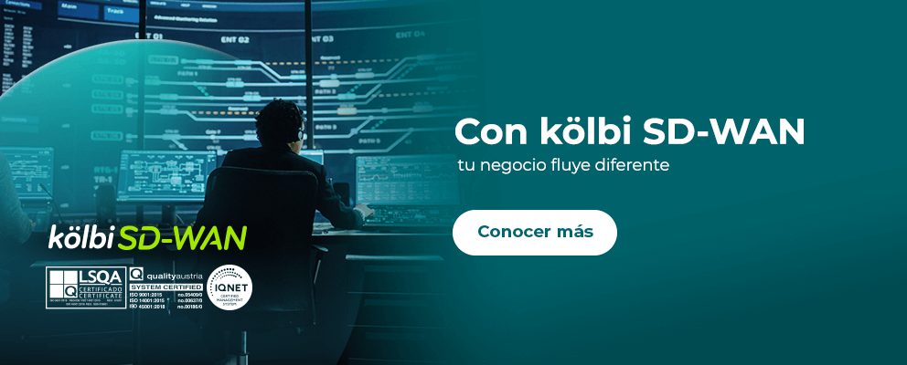 Con kölbi SD-WAN tu negocio fluye diferente