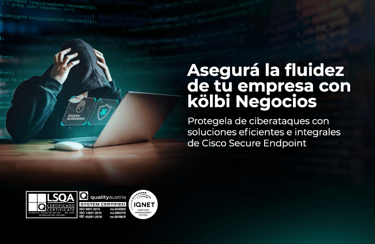 Asegurá la fluidez de tu empresa con Cisco Secure Endpoint (AMP) de kölbi Negocios