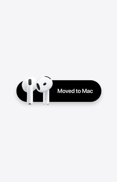 AirPods 4, Zum Mac bewegt