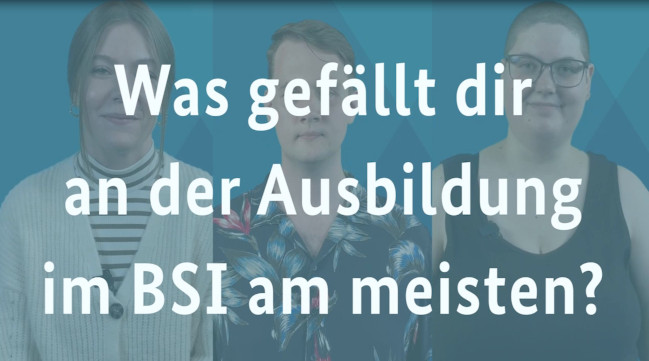 BSI-Film zur Förderung der BSI-Ausbildungsberufe