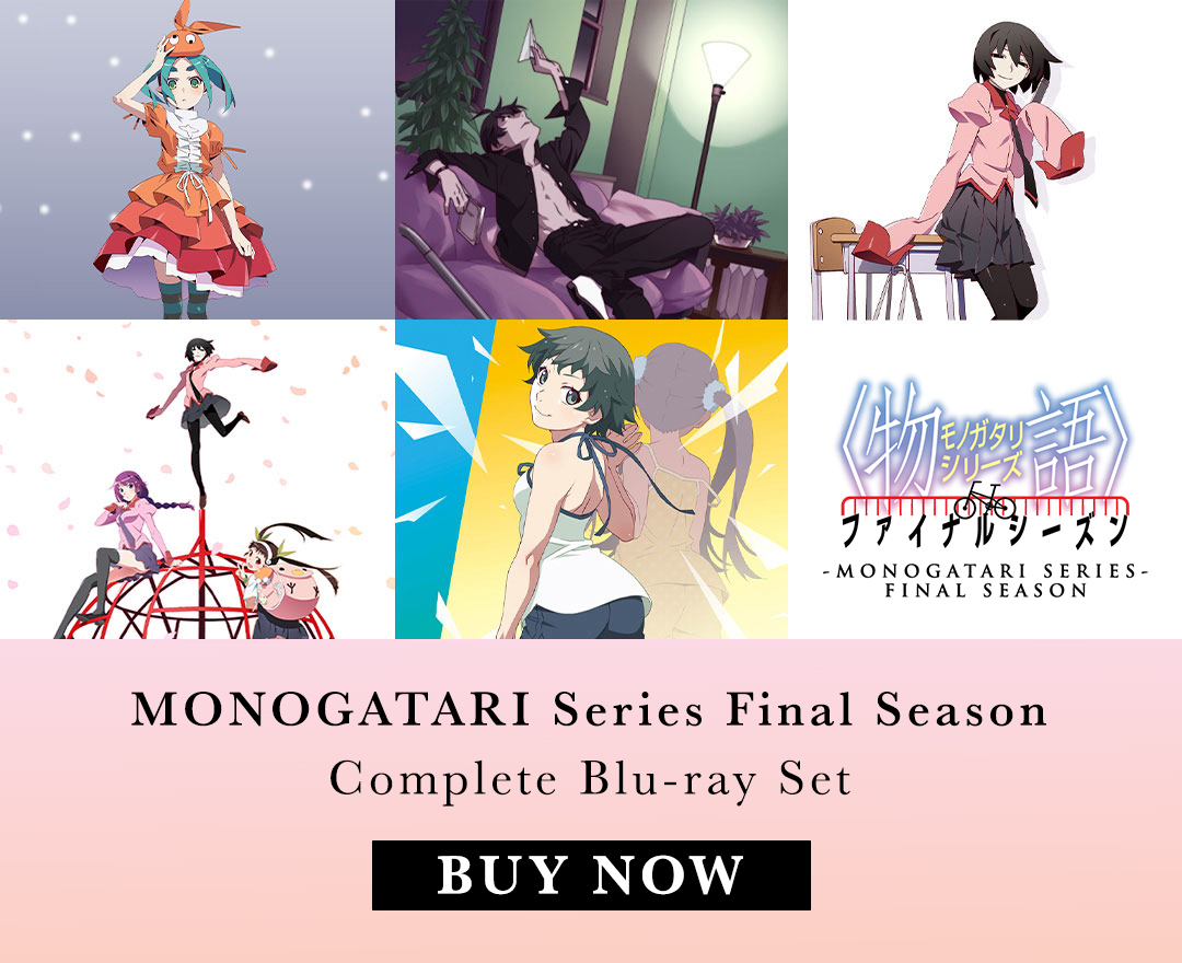 MONOGATARI Series Final Season Blu-ray