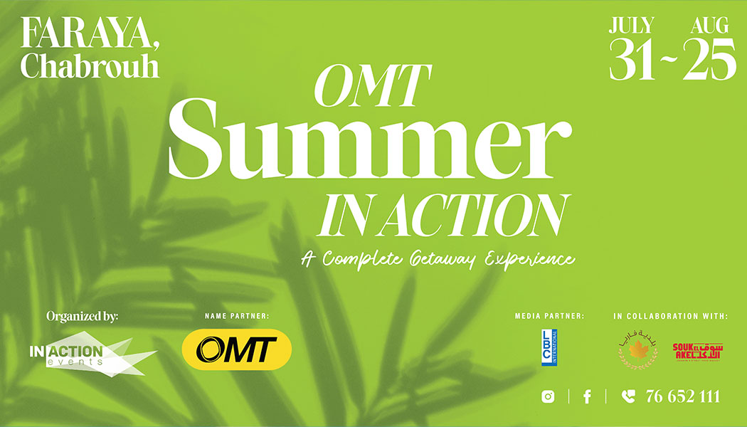 OMT Summer In Action: Your ultimate summer destination in Faraya – Chabrouh!