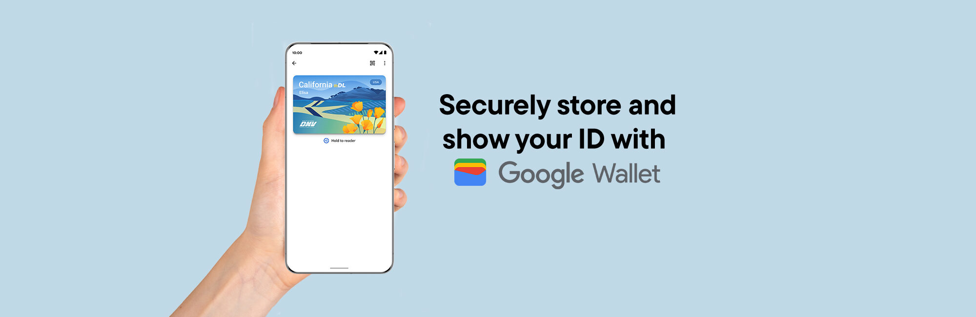 Securely store and show your ID with Google Wallet