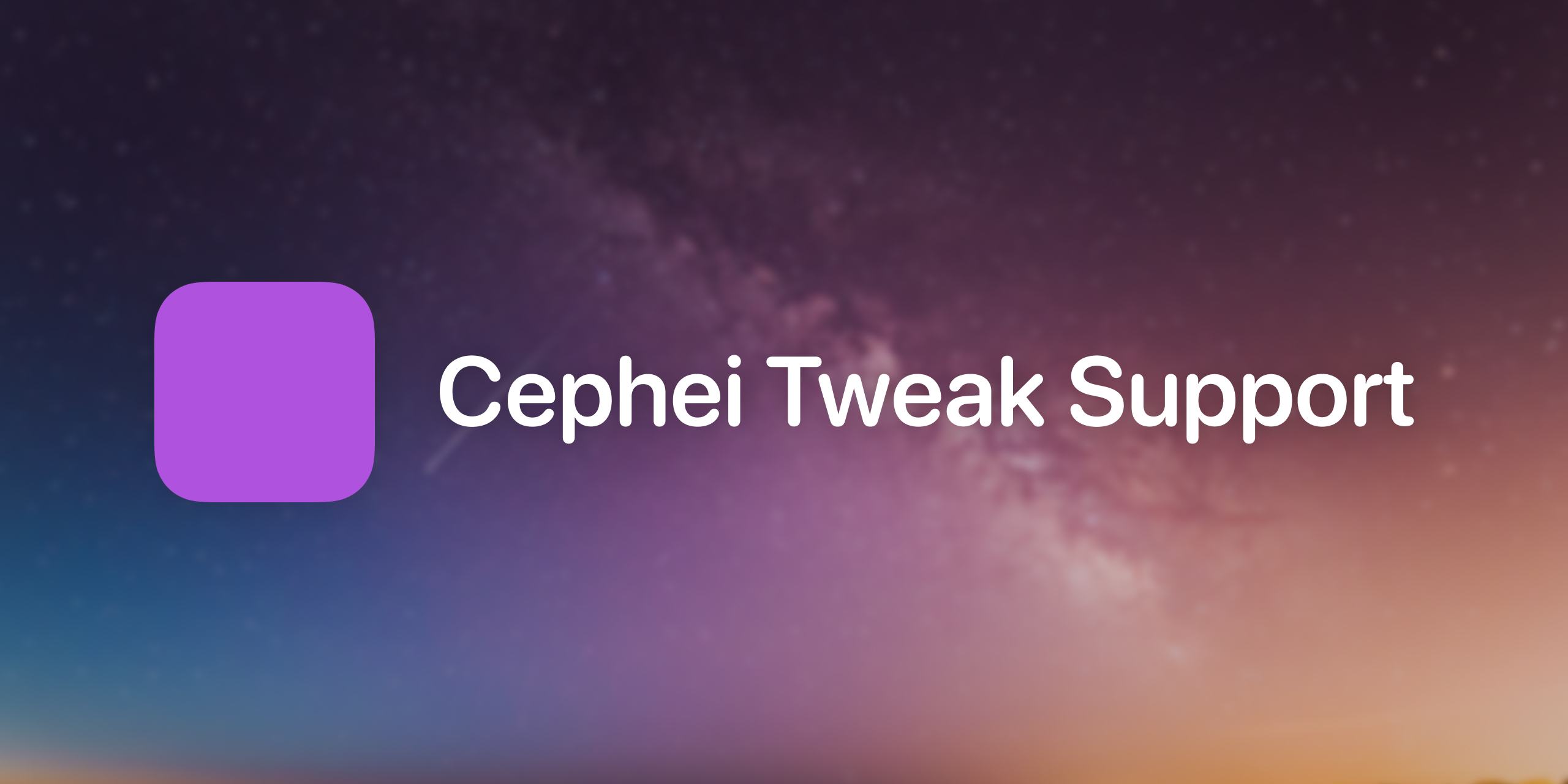 Cephei Tweak Support