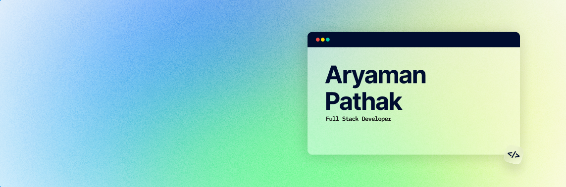 aryamanpathak2022 Banner Image