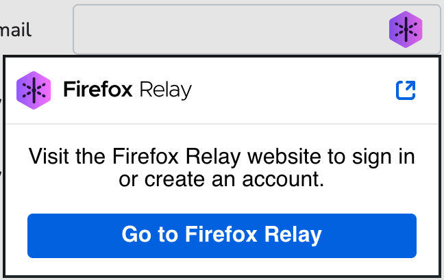 The Relay in-page menu for a user than needs to sign in or create their account. The button says 'Go to Firefox Relay'