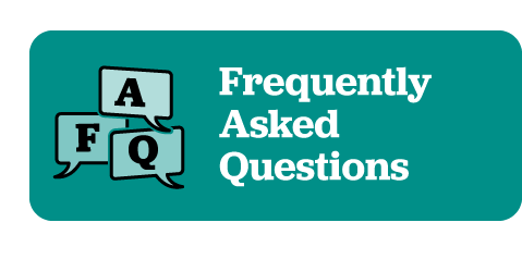 Frequently Asked Questions.