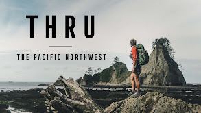 THRU: The Pacific Northwest thumbnail