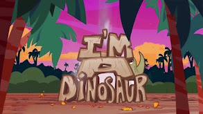 I'm a Dinosaur thumbnail