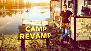 Farmhouse Fixer: Camp Revamp thumbnail