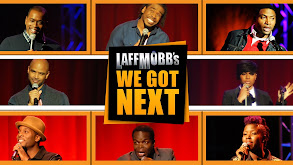 Laff Mobb's We Got Next thumbnail