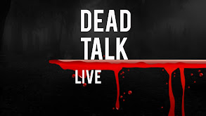 Dead Talk Live thumbnail