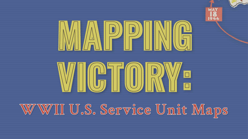 Mapping Victory Exhibit