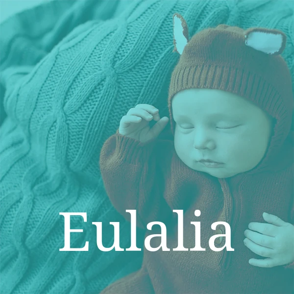 Baby Eulalia