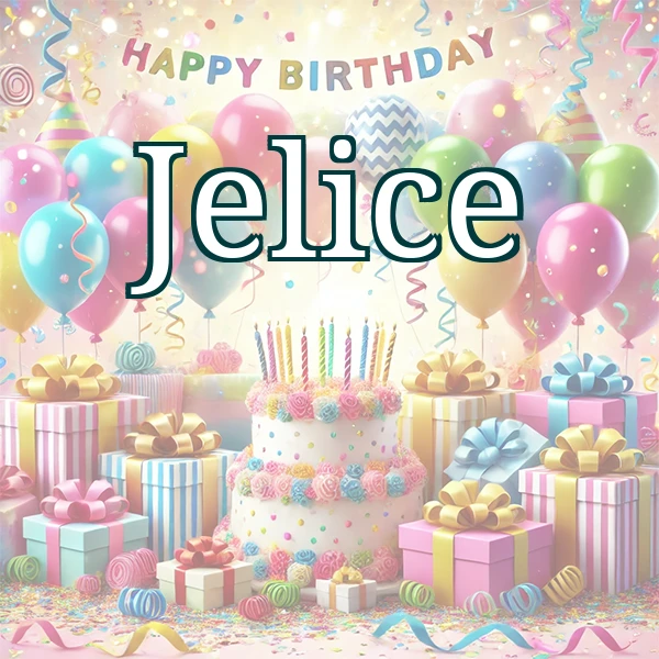 Happy Birthday Jelice