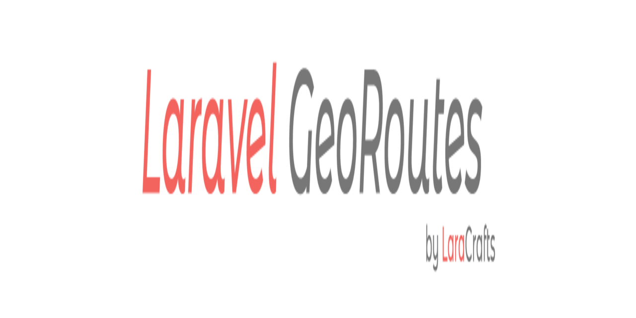 laravel-geo-routes