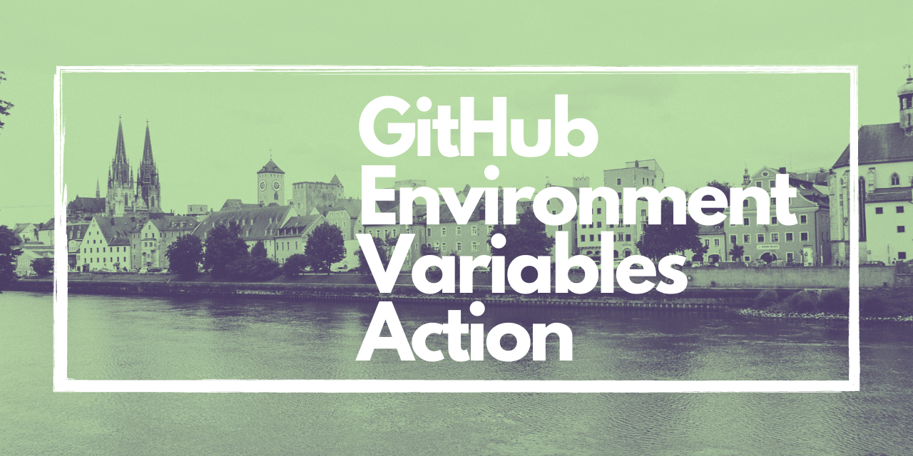 github-env-vars-action