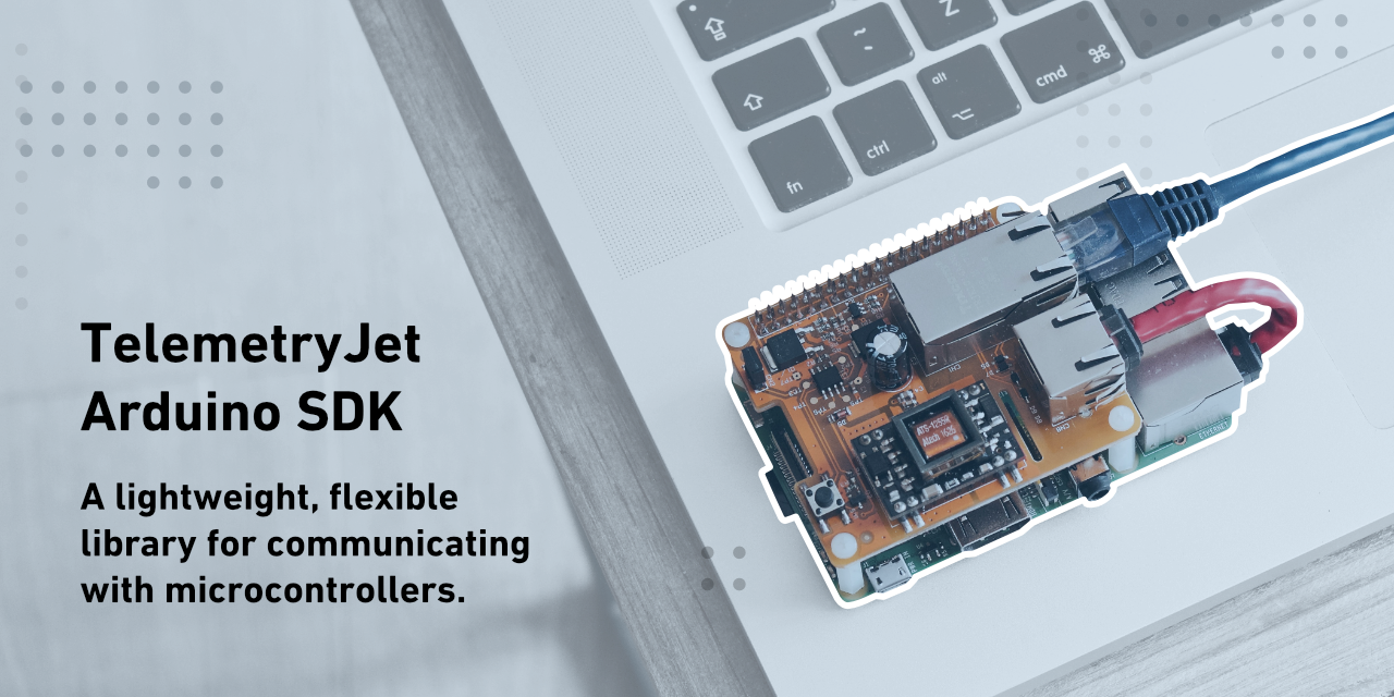 telemetryjet-arduino-sdk