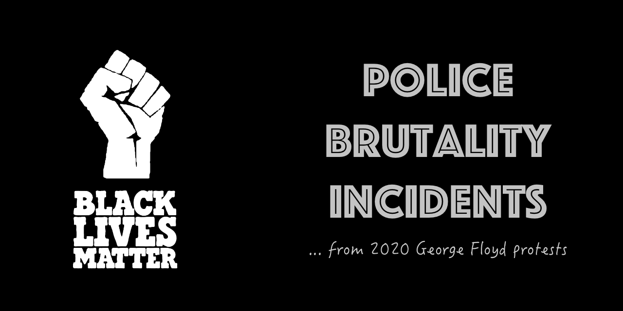 android-police-brutality-incidents