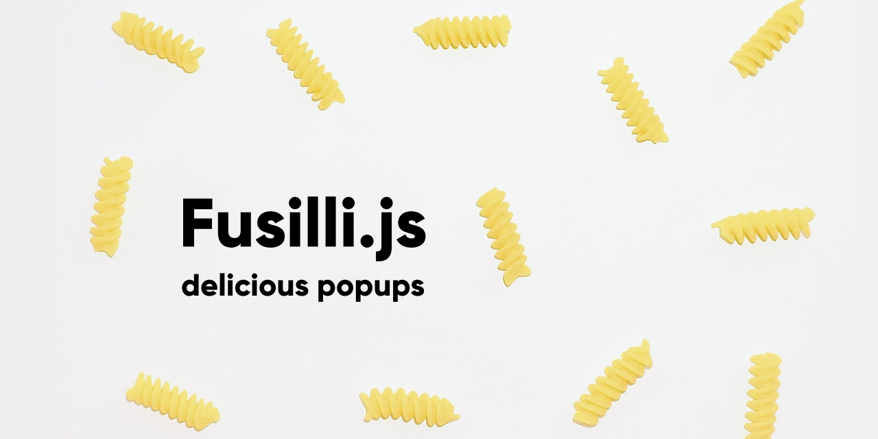 Fusilli.js