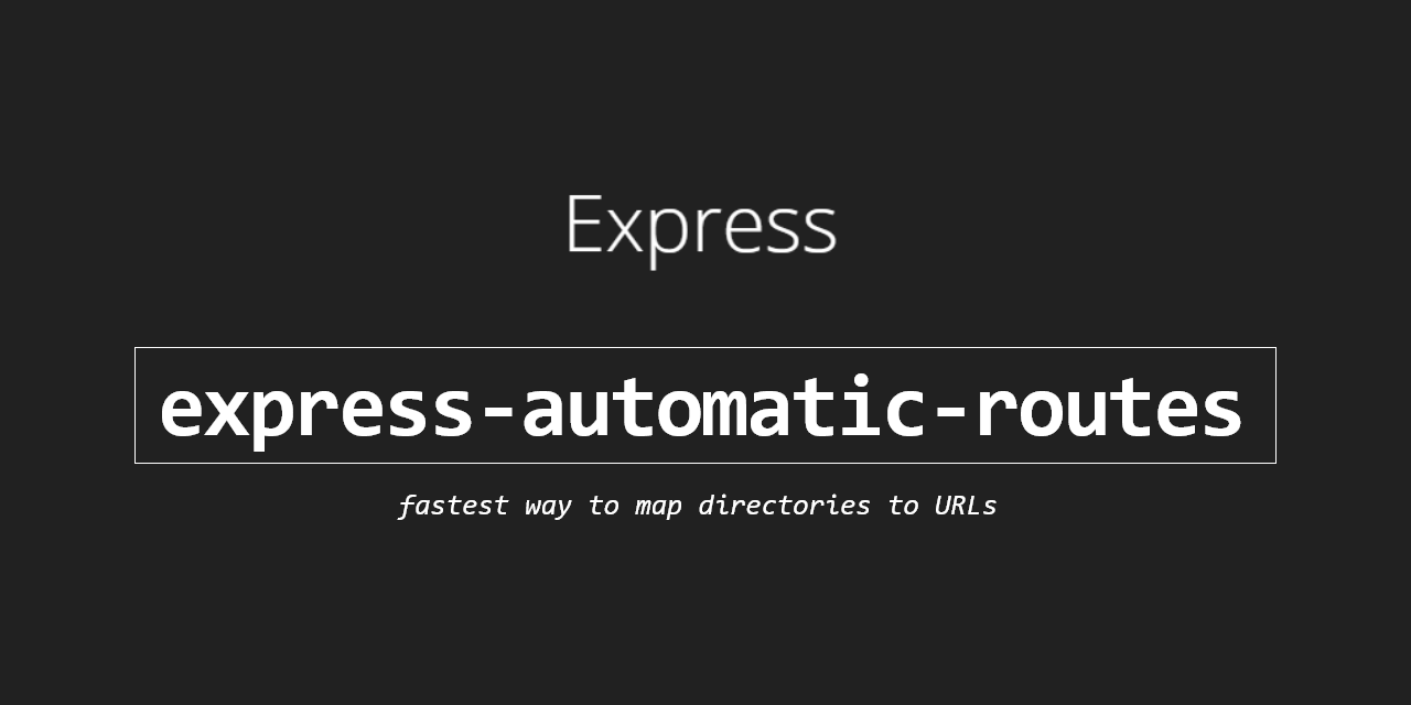 express-automatic-routes