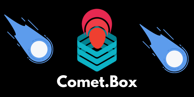 Comet.Box