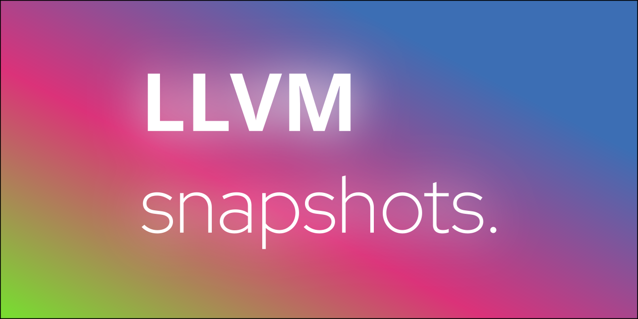 llvm-snapshots