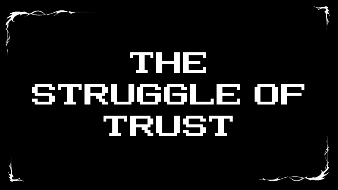 The_Struggle_of_Trust