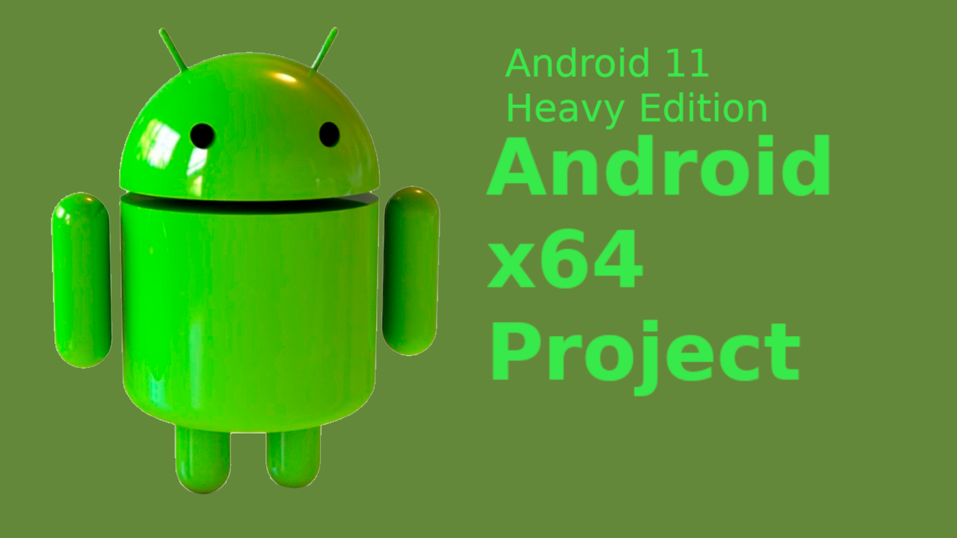 Android-x64_Android11_Heavy_Edition