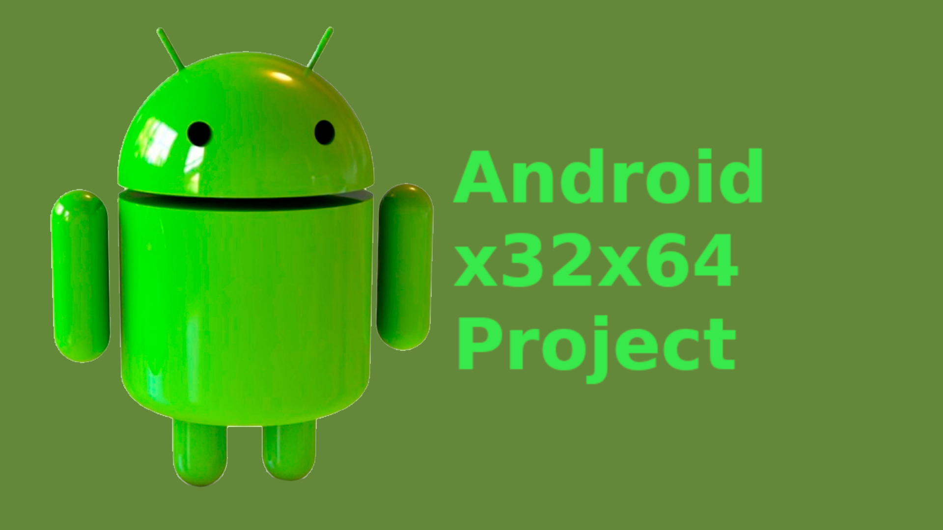 Android-x32x64