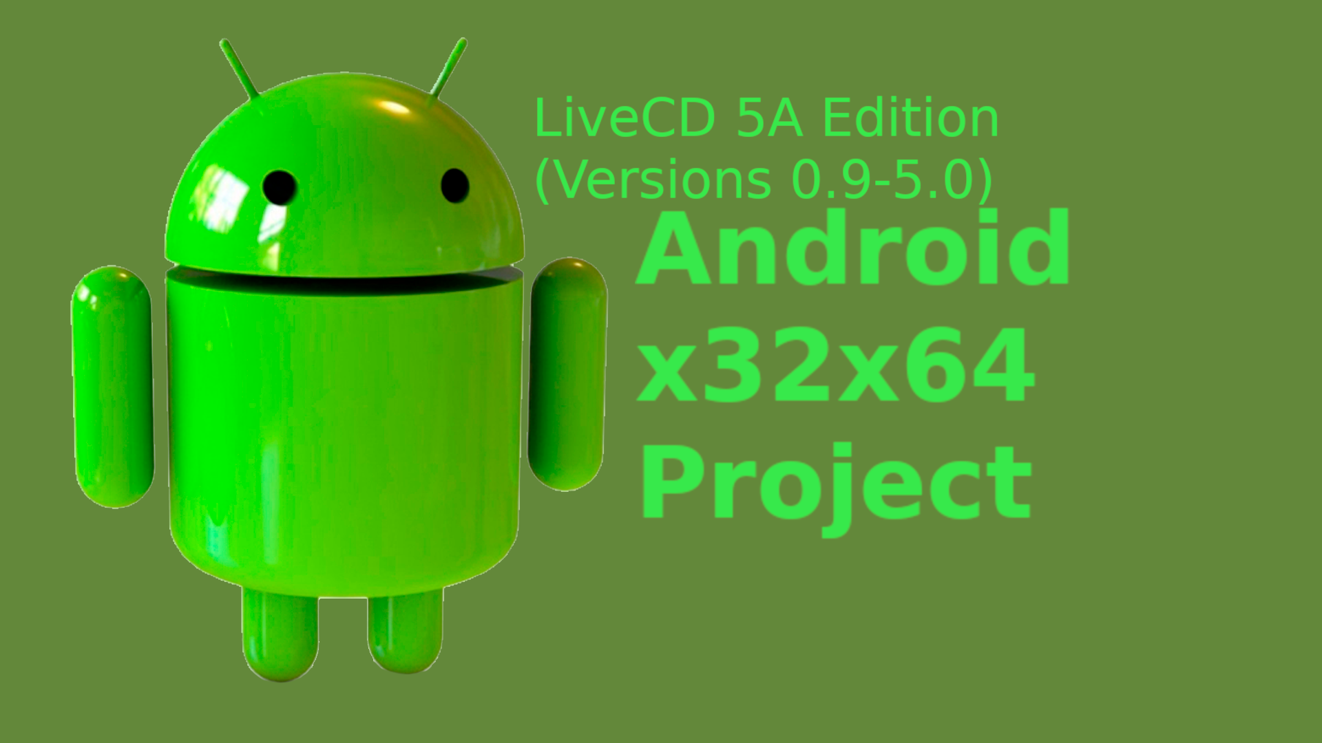 Android-x32x64_LiveCD_5A_Edition