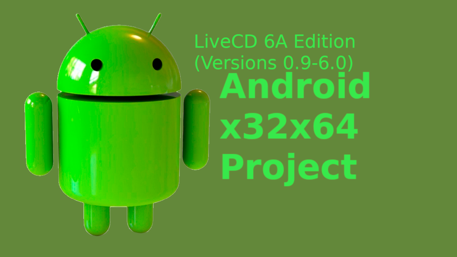 Android-x32x64_LiveCD_6A_Edition