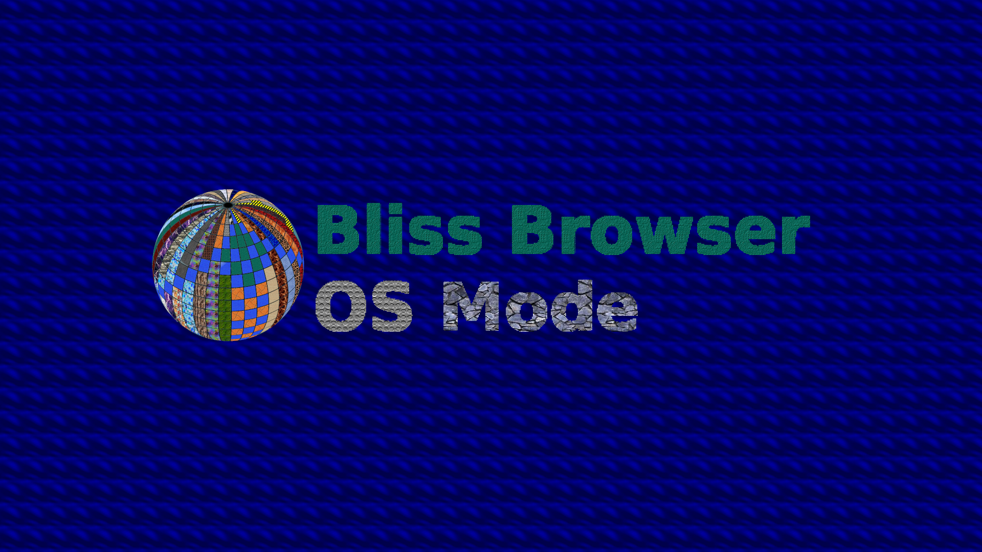 Bliss_Browser_OSMode