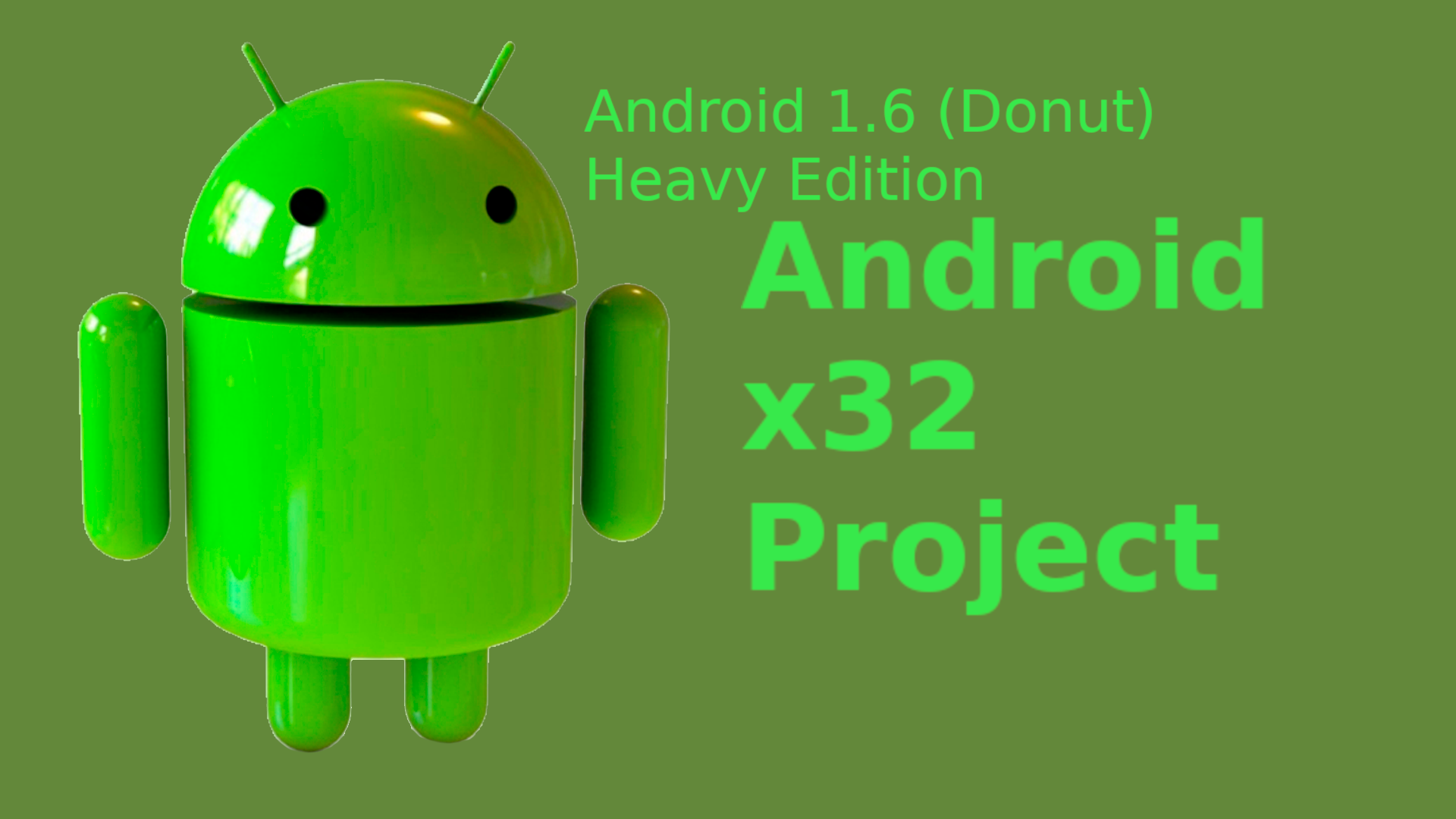 Android-x32_Android1.6_Heavy_Edition