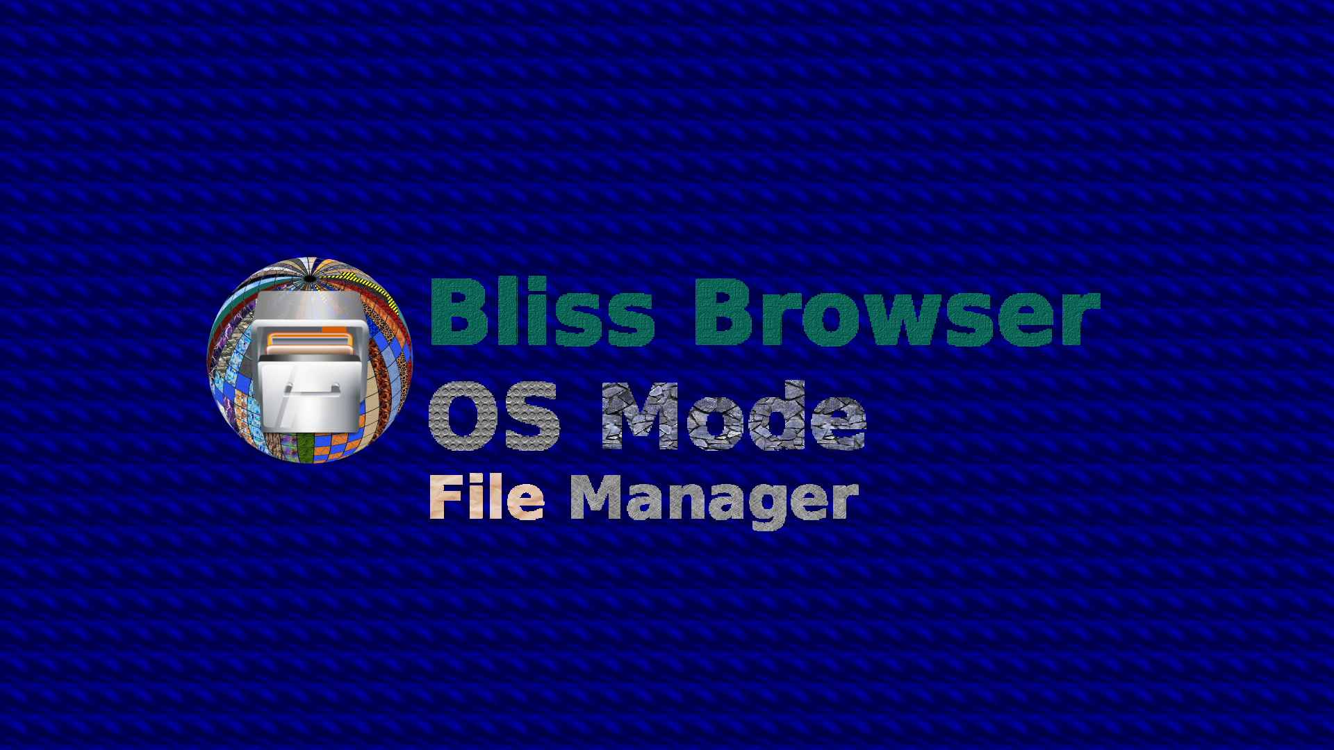 Bliss_Browser_OSMode_FileManager