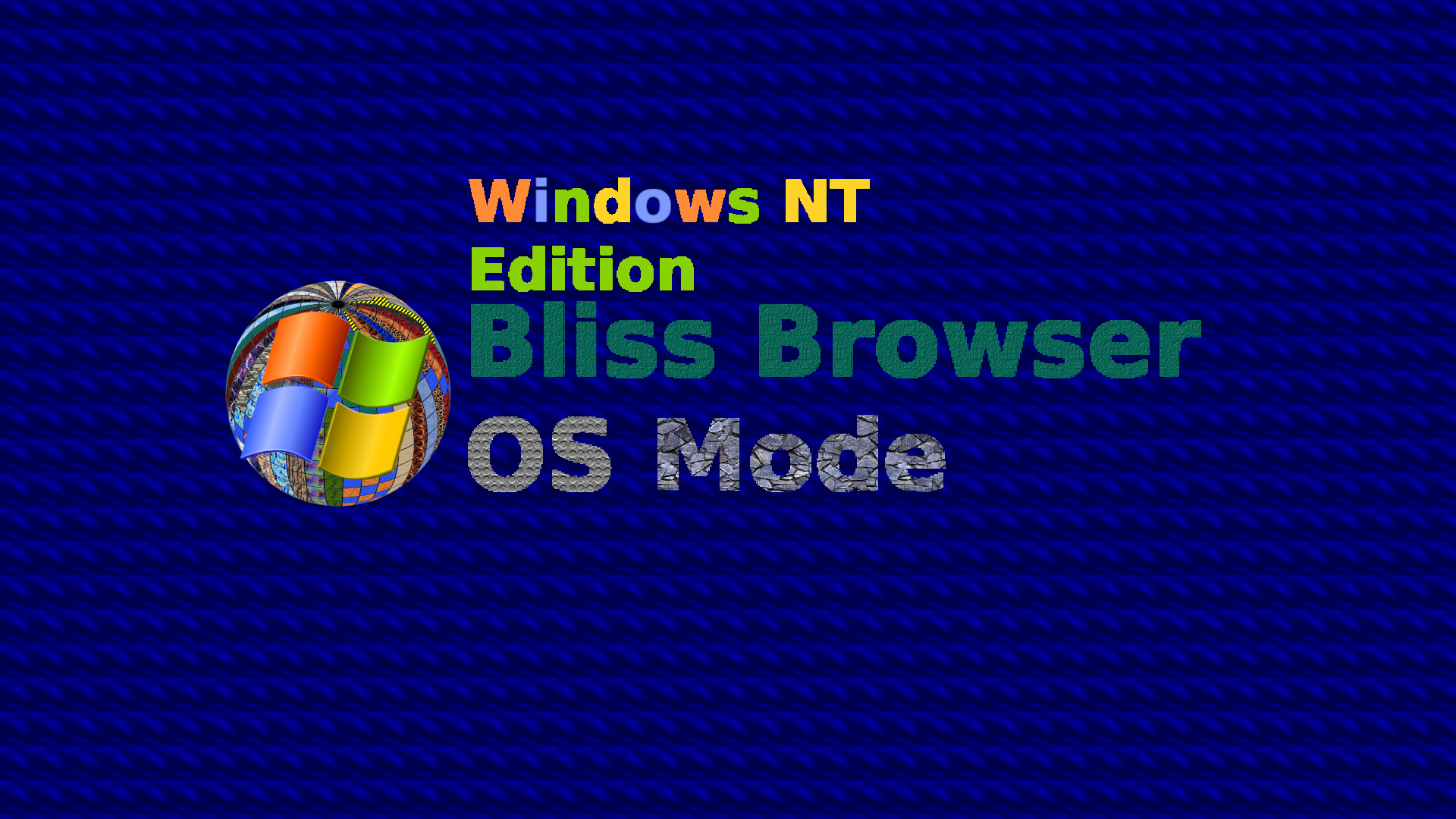 Bliss_Browser_OSMode-Windows-NT-Shell