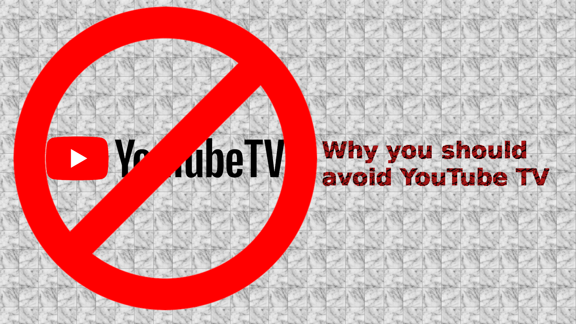 Why-you-should-stop-using-YouTube-TV