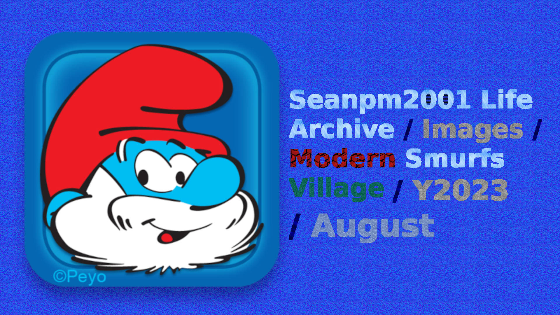 SeansLifeArchive_Images_ModernSmurfsVillage_Y2023_V1