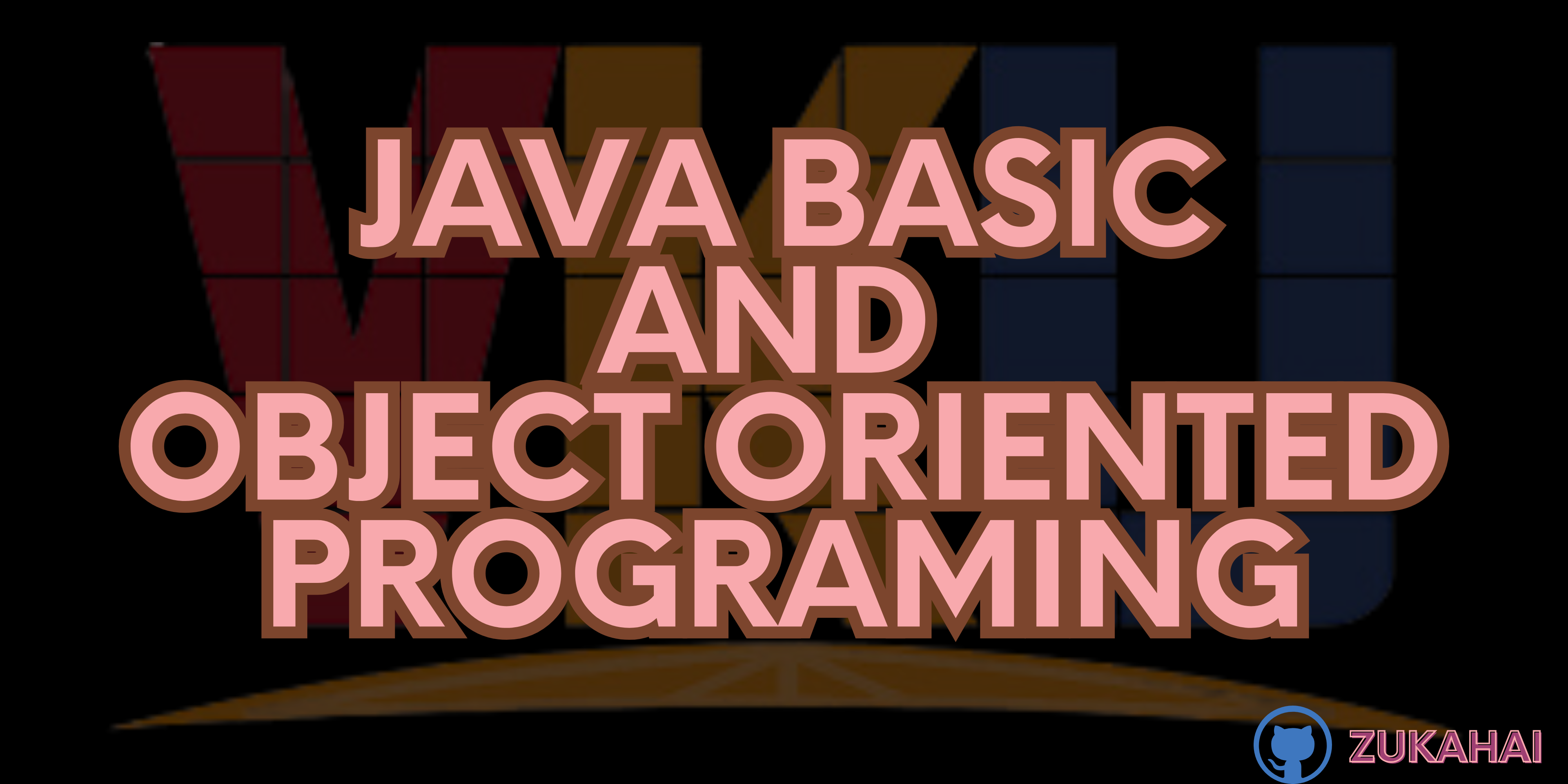 java-basic-and-object-oriented-programing