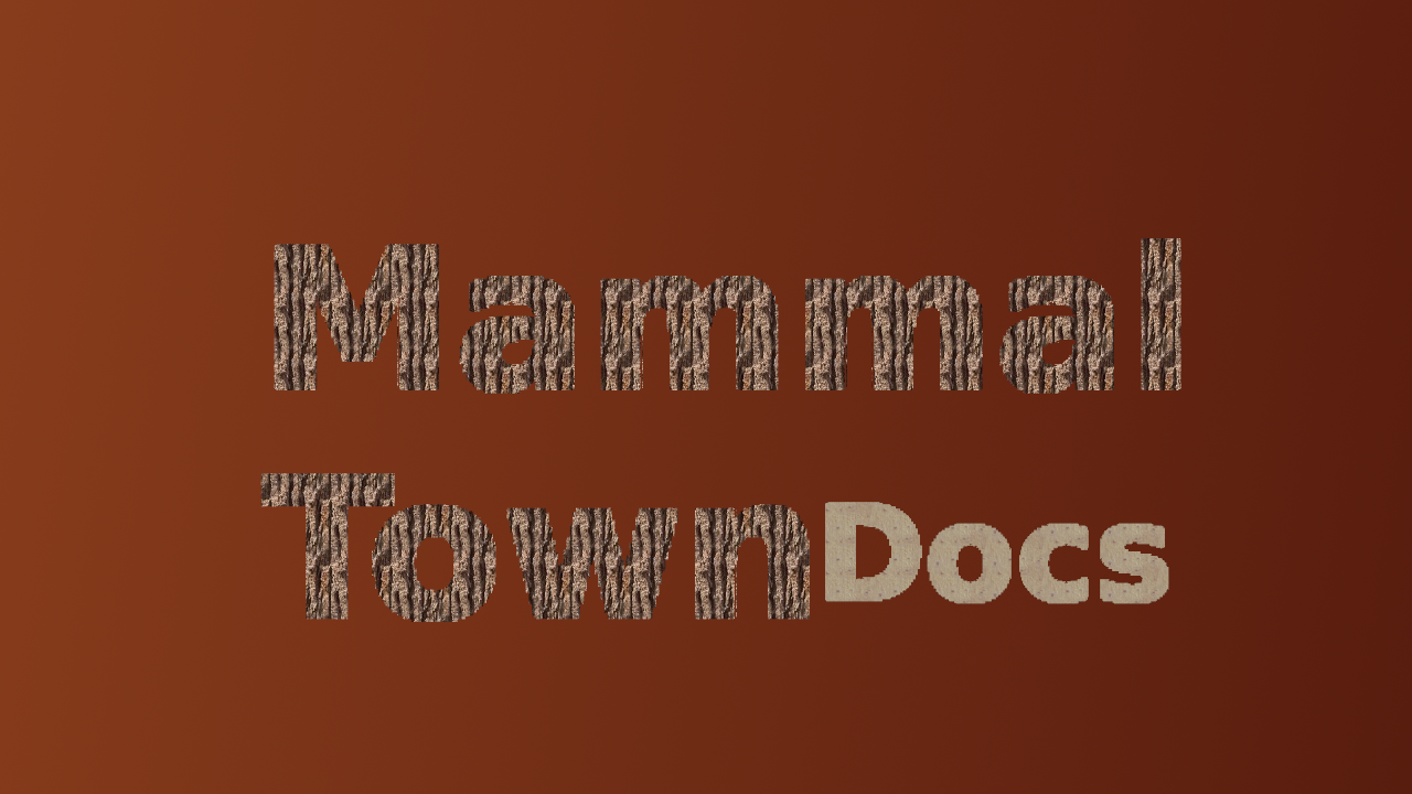 Mammal-Town_Docs