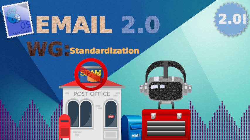 EMAIL_2.0_WG_Standardization