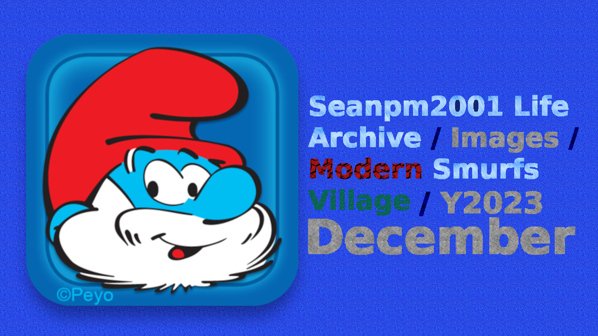 SeansLifeArchive_Images_ModernSmurfsVillage_Y2023_V5