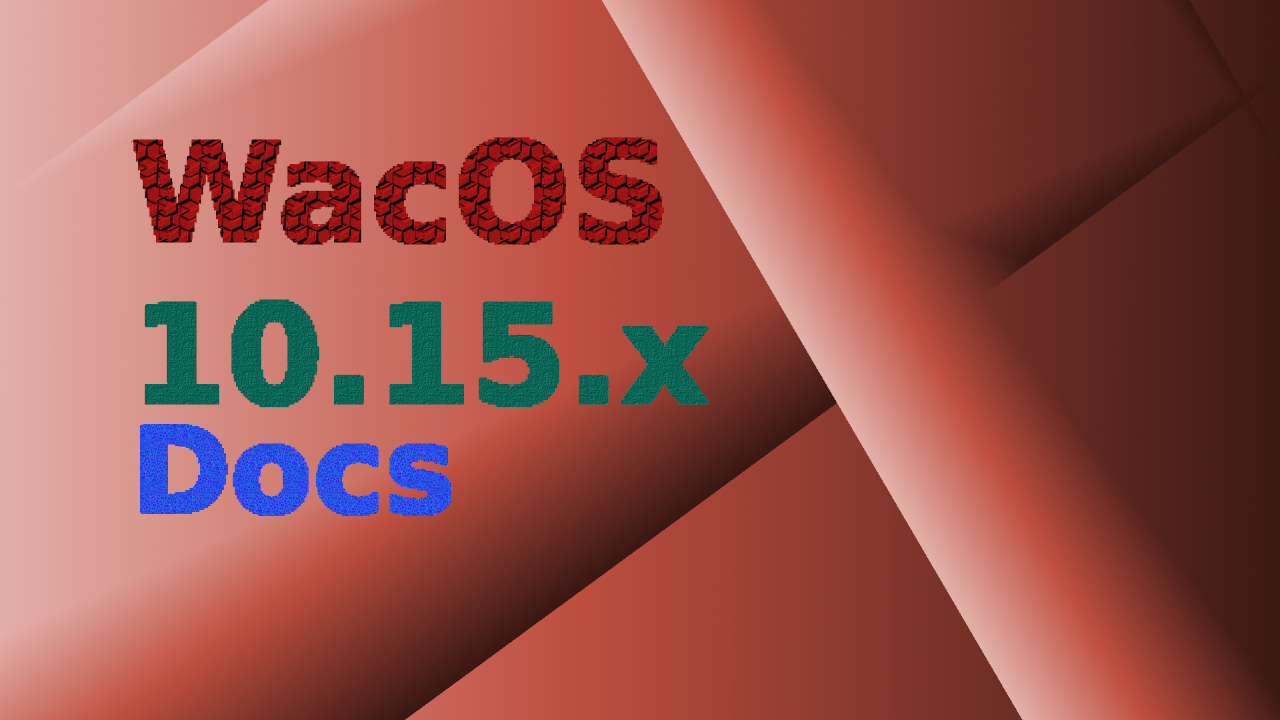 WacOS_10.15_Docs