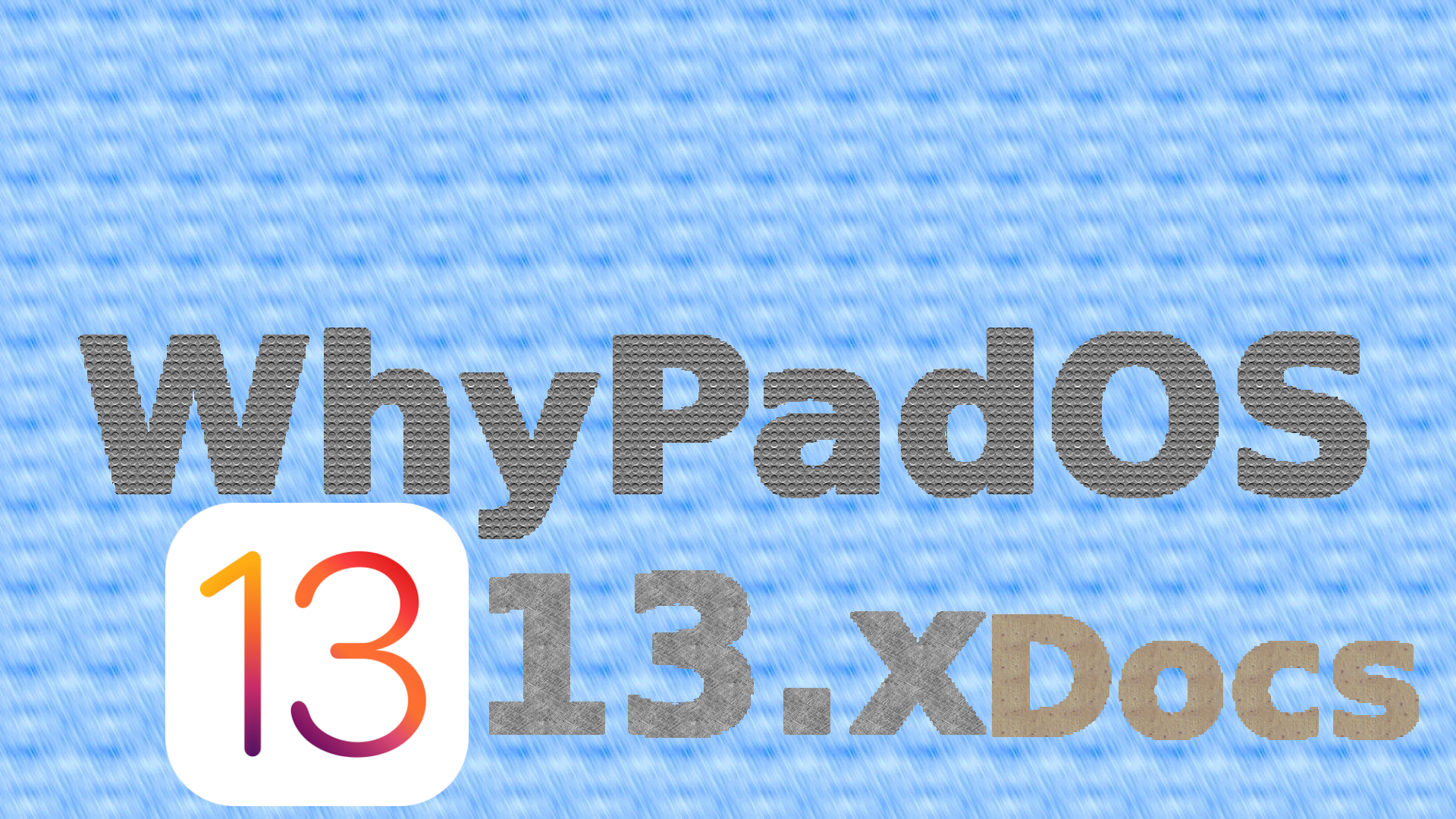 whyPadOS_13_Docs