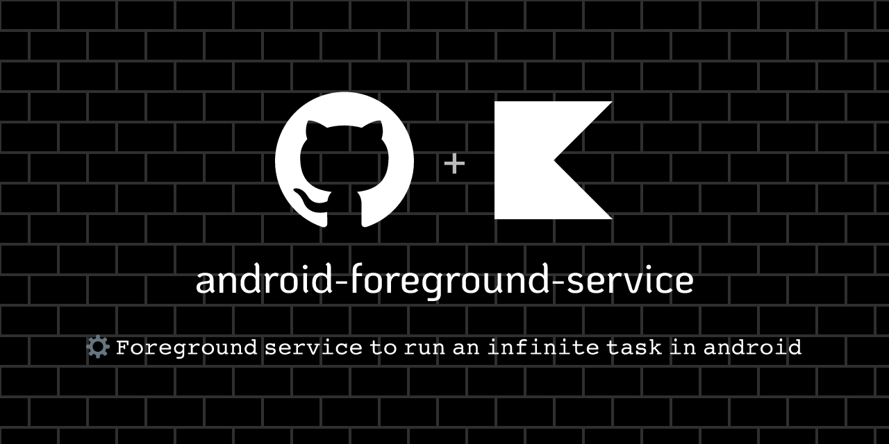 android-foreground-service