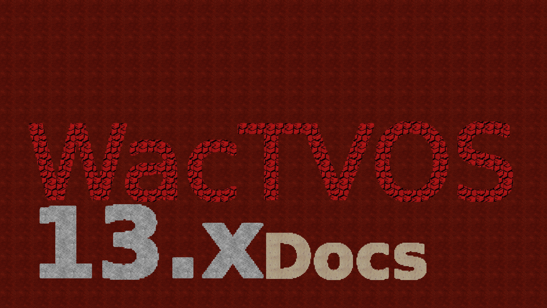 WacTVOS_13_Docs