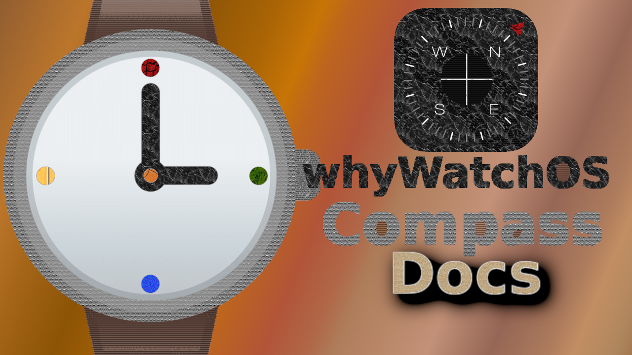 WhyWatchOS_Compass_Docs